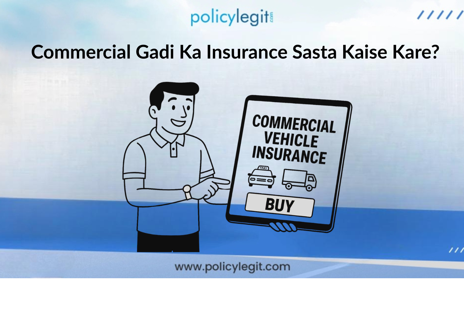 Commercial Gadi Ka Insurance Sasta Kaise Kare