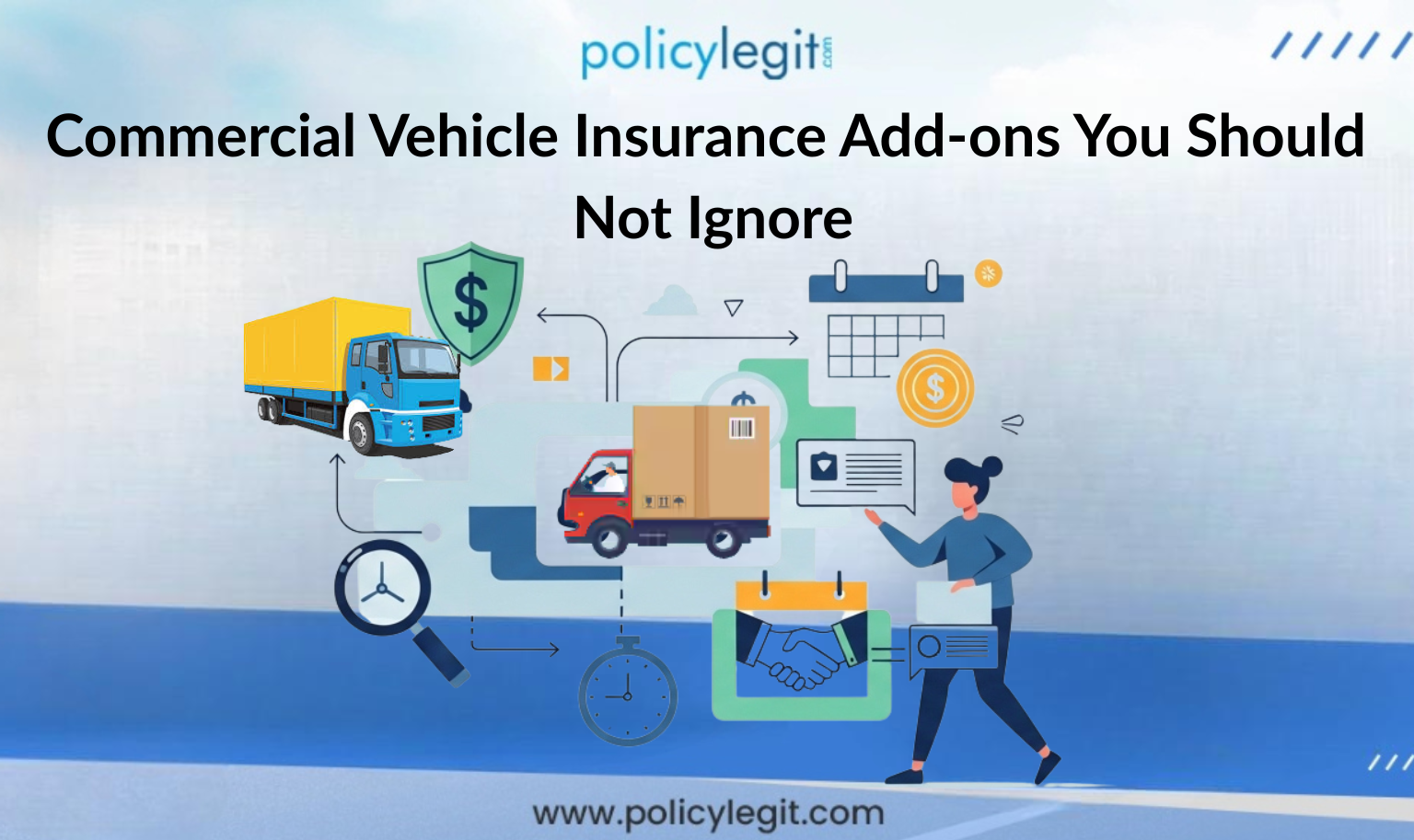 Commercial Vehicle Insurance Add-ons You Should Not Ignore