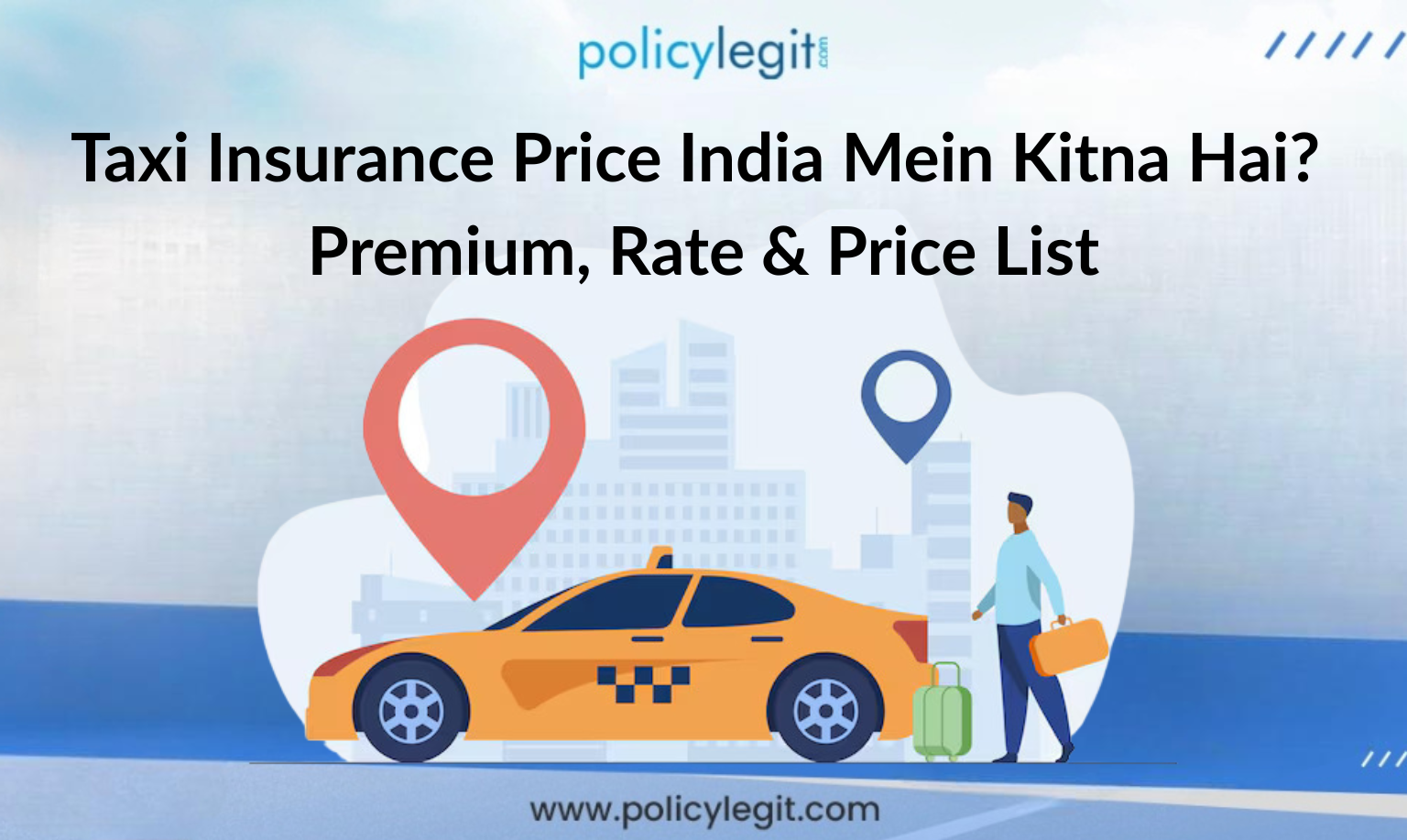 Taxi Insurance Price India Mein Kitna Hai?