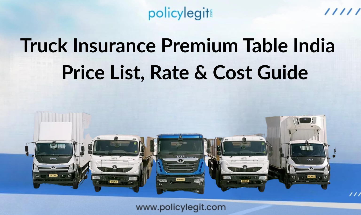 Truck Insurance Premium Table India