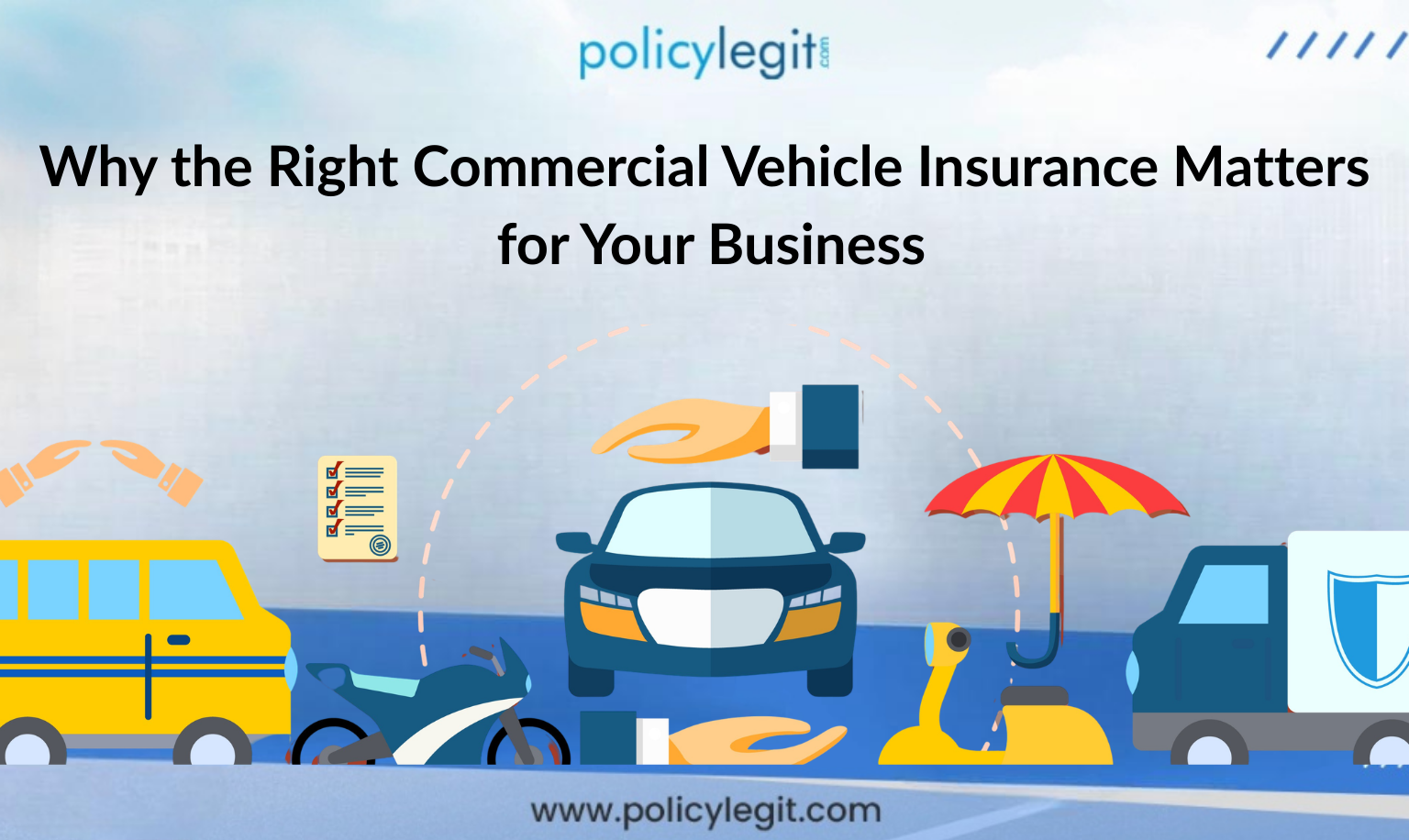 Why the Right Commercial Vehicle Insurance Matters for Your Business